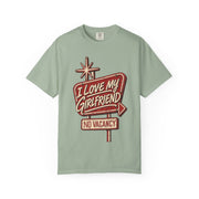 Bay green I Love My Girlfriend No Vacancy shirt with a retro motel sign print, Comfort Colors tee