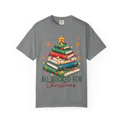 Grey Women's All Booked for Christmas shirt with a Christmas tree made of books, Comfort Colors tee