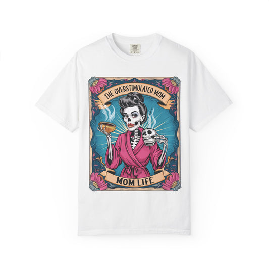 Women's The Overstimulated Mom Shirt