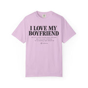 Orchid purple I Love My Boyfriend shirt with the deadpan checklist print on garment-dyed Comfort Colors cotton