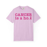 Women's Cancer Is A Ho Shirt