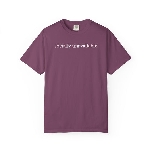 Women's Socially Unavailable Shirt