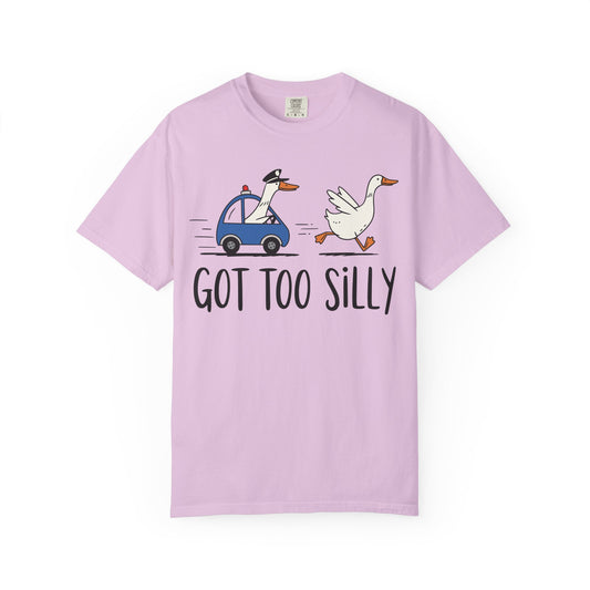 Women's Got Too Silly Shirt