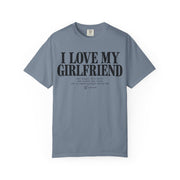 Blue Jean I Love My Girlfriend shirt with the deadpan checklist print on garment-dyed Comfort Colors cotton