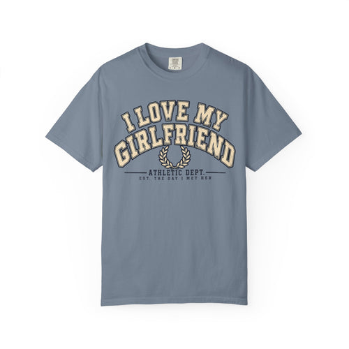 Blue Jean I Love My Girlfriend Est. Since I Met Her shirt in vintage varsity lettering, Comfort Colors tee