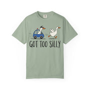 Women's Got Too Silly Shirt