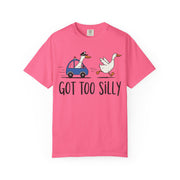 Women's Got Too Silly Shirt
