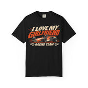 Black I Love My Girlfriend racing team shirt with vintage motorsport print, Comfort Colors tee