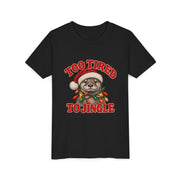 Kids Too Tired to Jingle Christmas shirt in Black