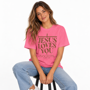 Women's Jesus Loves You Christian Shirt
