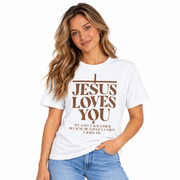 Women's Jesus Loves You Christian Shirt