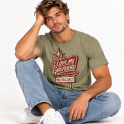 Relaxed portrait of the retro I Love My Girlfriend No Vacancy shirt