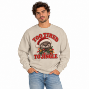 Too Tired to Jingle otter Christmas crewneck for men