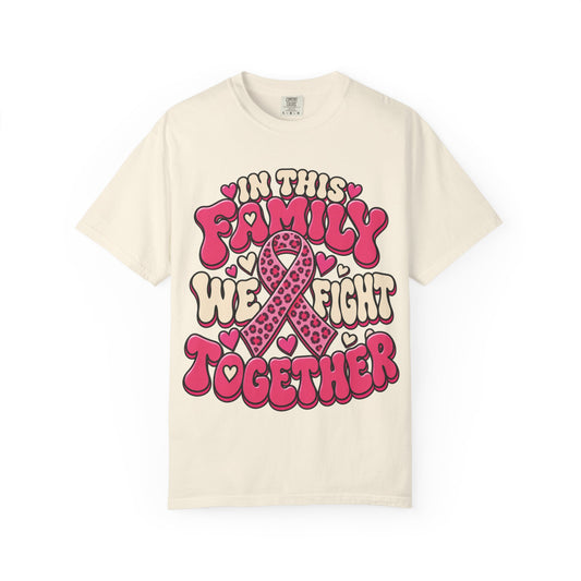 In This Family We Fight Together breast cancer awareness design on an ivory women's shirt