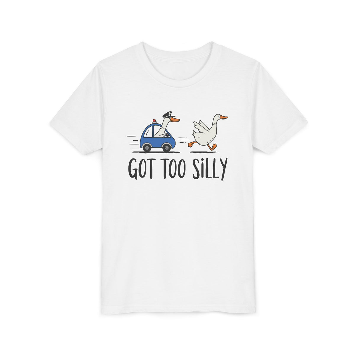 Goose running from a police car with the line Got Too Silly, printed on a white kids shirt