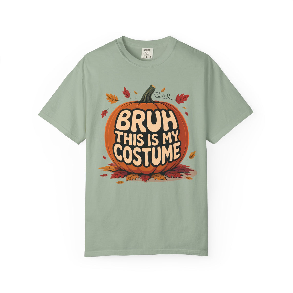 Bruh This Is My Costume halloween print on a Bay men's shirt