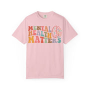 Mental Health Matters in wavy retro type with a brain and hearts, on a blossom pink women's shirt