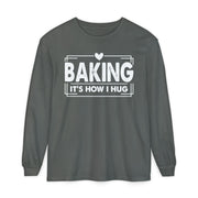 Baking It's How I Hug chest print on a pepper grey women's long sleeve shirt