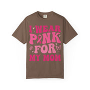 I Wear Pink For My Mom print on an Espresso women's shirt