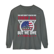 We Don't Know Them All, But We Owe Them All chest print on a pepper grey women's long sleeve shirt